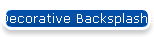 Decorative Backsplashes