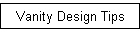 Vanity Design Tips