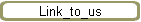 Link_to_us