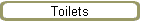 Toilets